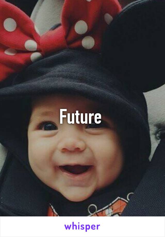 Future 