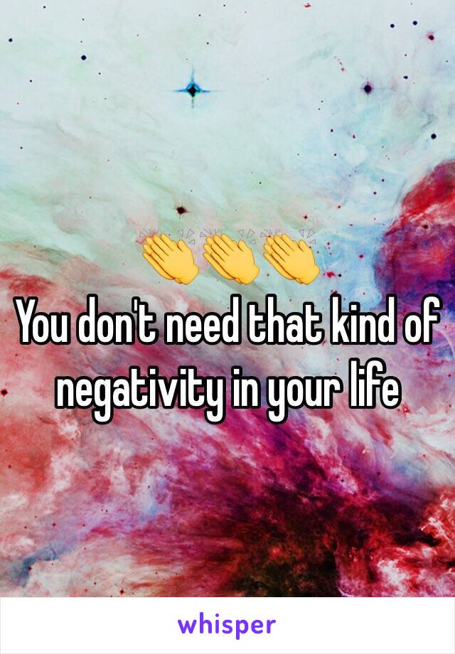 👏👏👏
You don't need that kind of negativity in your life 
