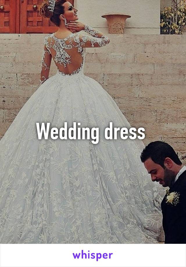 Wedding dress 