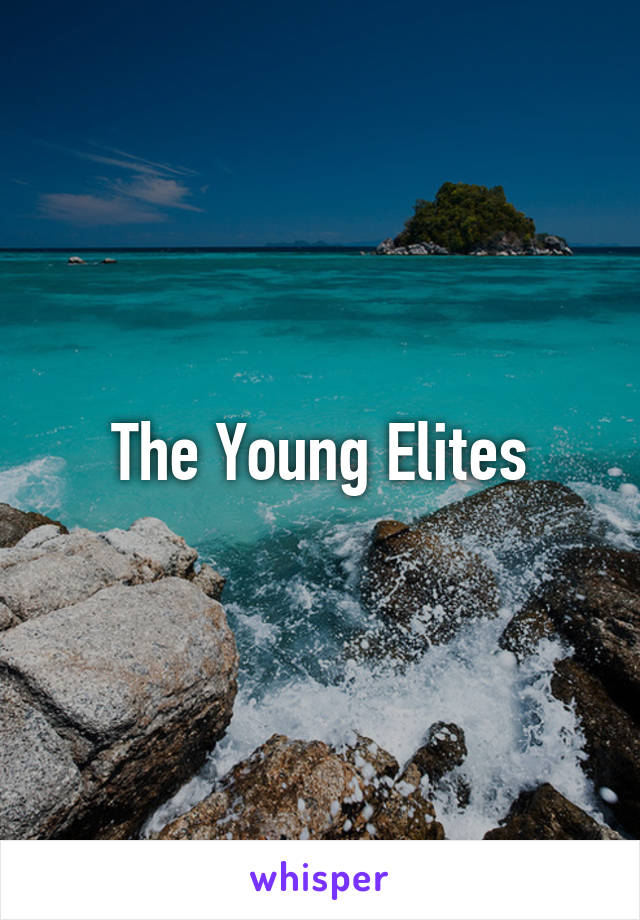 The Young Elites