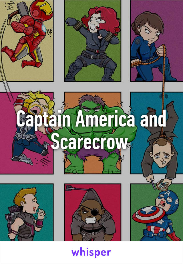 Captain America and Scarecrow 