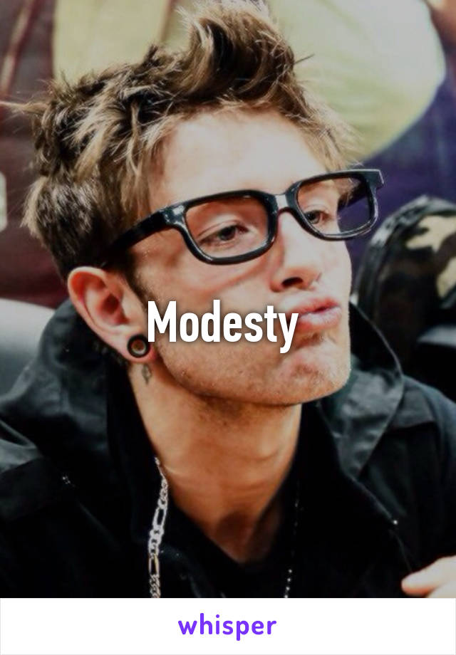 Modesty 