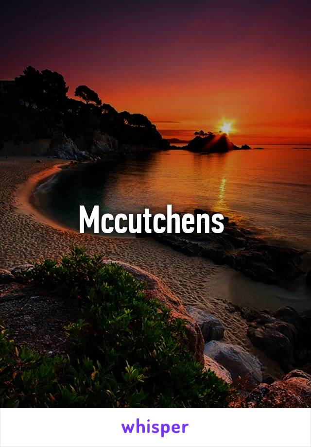 Mccutchens 