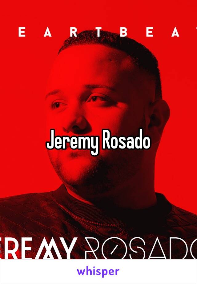 Jeremy Rosado 