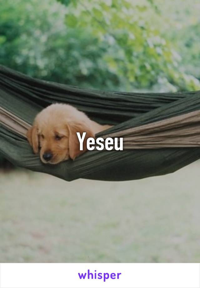 Yeseu