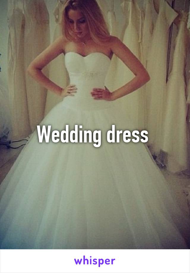 Wedding dress 