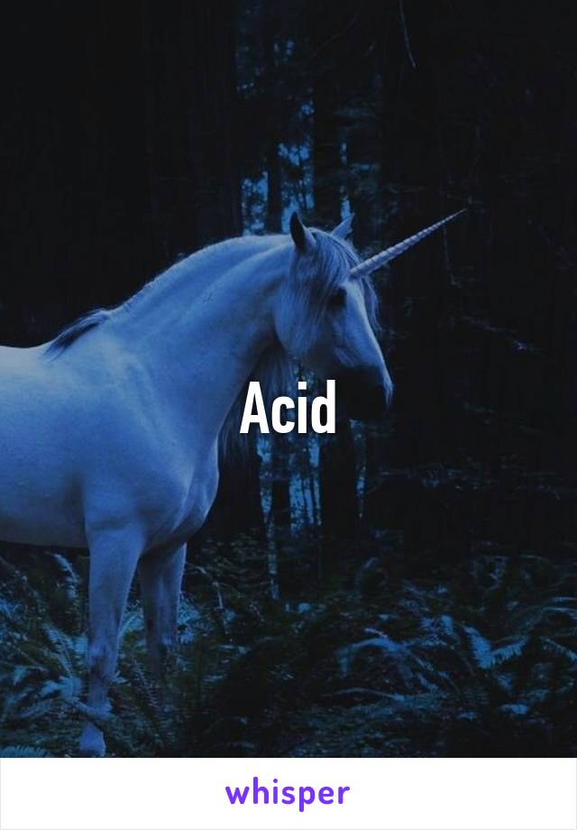 Acid