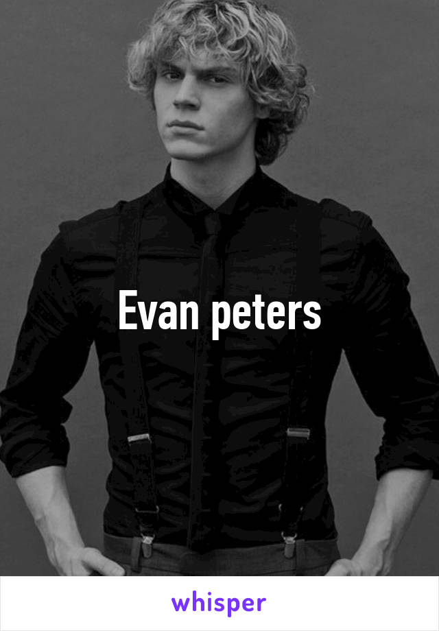 Evan peters