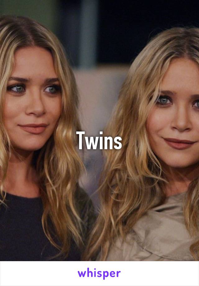 Twins