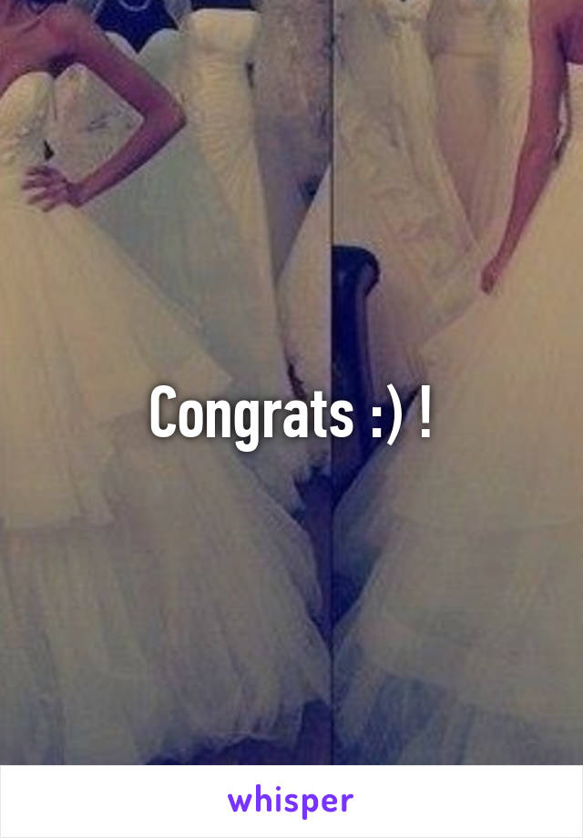 Congrats :) !