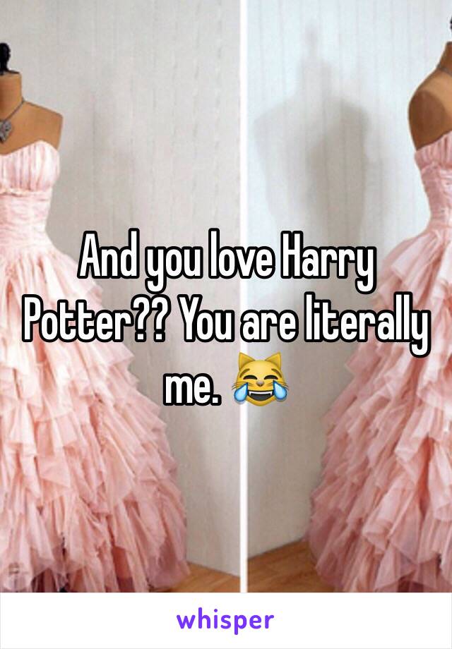 And you love Harry Potter?? You are literally me. 😹