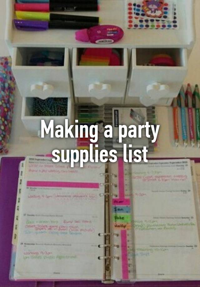 making-a-party-supplies-list