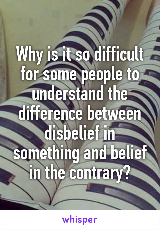 why-is-it-so-difficult-for-some-people-to-understand-the-difference