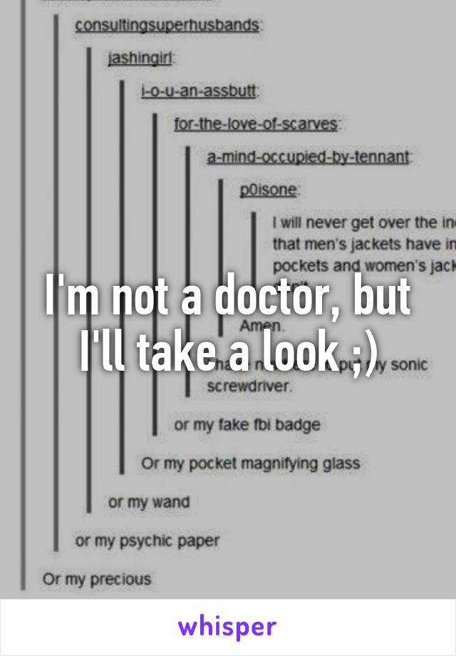 I'm not a doctor, but I'll take a look ;)