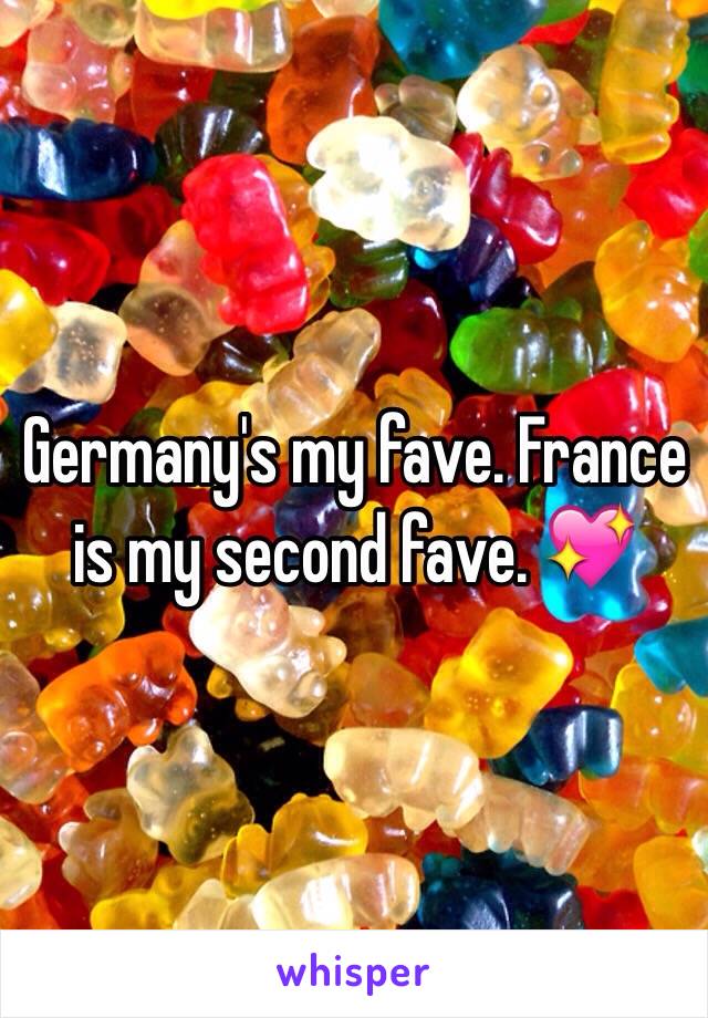 Germany's my fave. France is my second fave. 💖