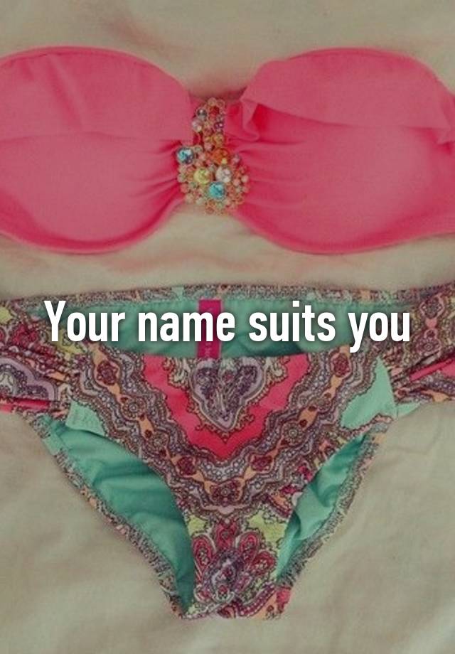 your-name-suits-you