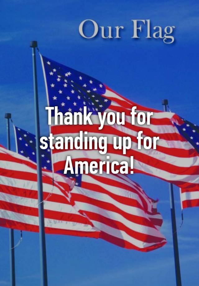 thank-you-for-standing-up-for-america