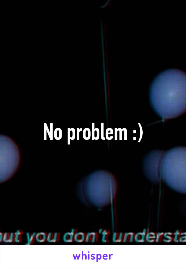 No problem :)