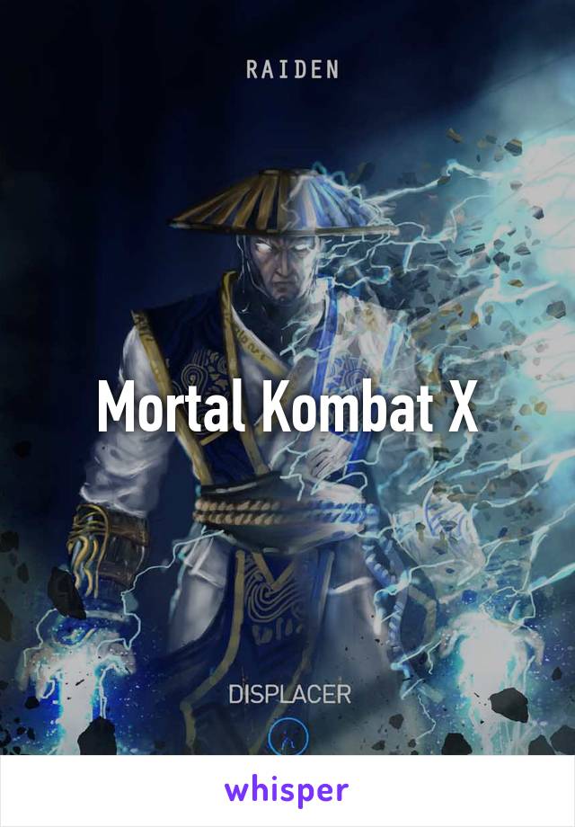 Mortal Kombat X