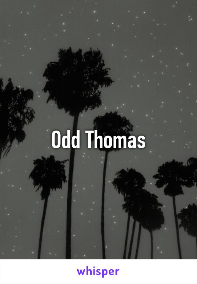 Odd Thomas