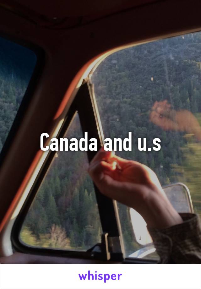 Canada and u.s