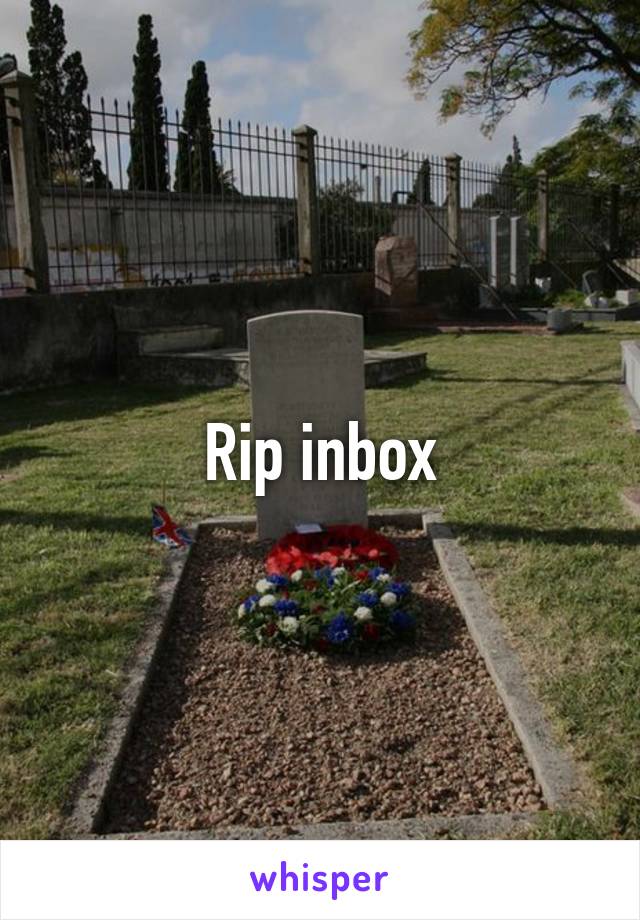 Rip inbox