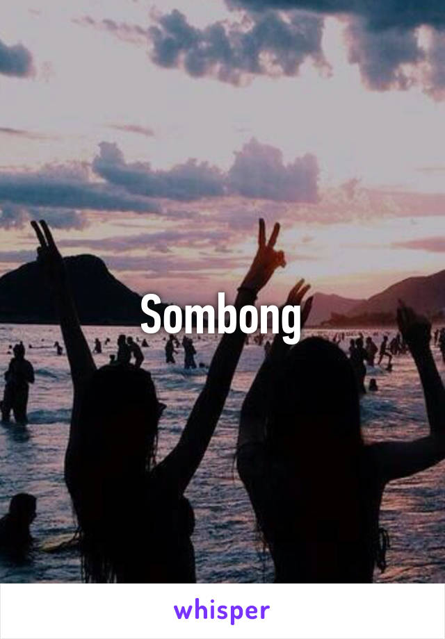 Sombong