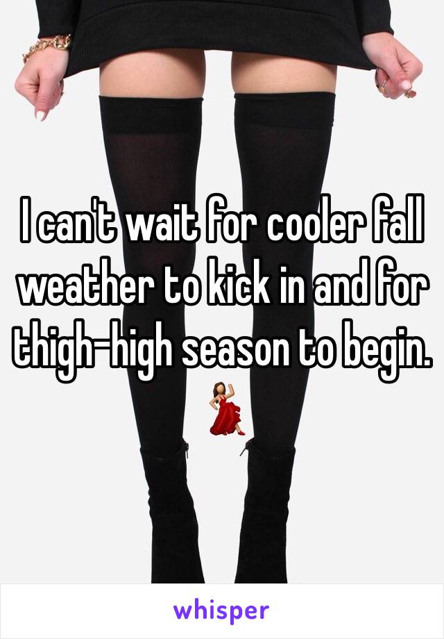 I can't wait for cooler fall weather to kick in and for thigh-high season to begin. 💃 