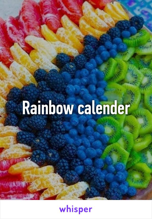 Rainbow calender