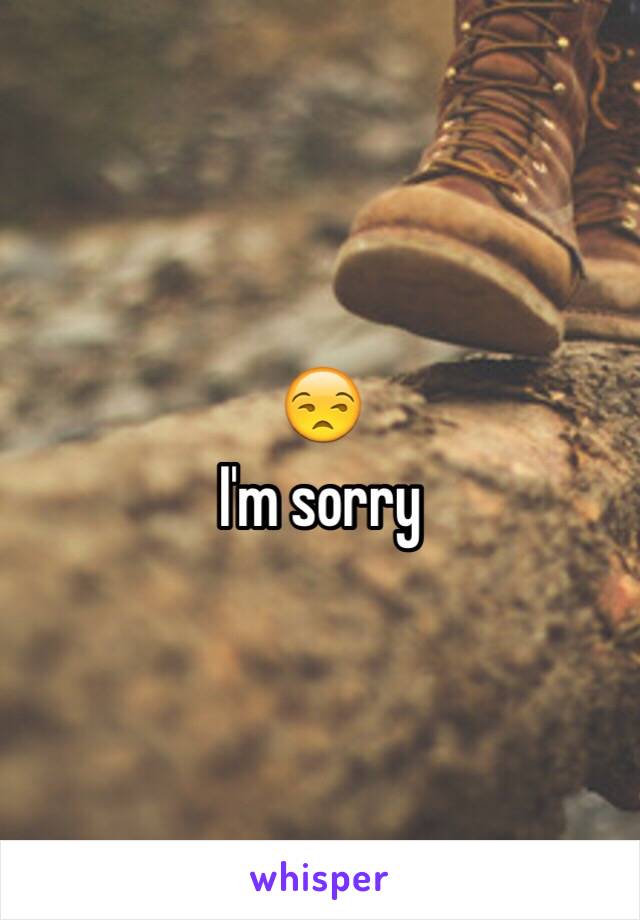 😒
I'm sorry