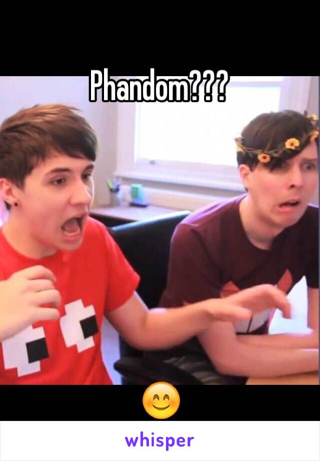 Phandom???






😊