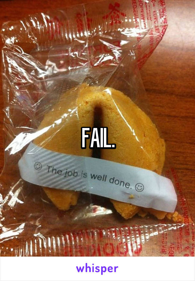 FAIL.