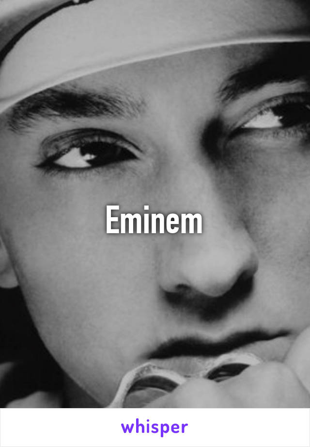 Eminem