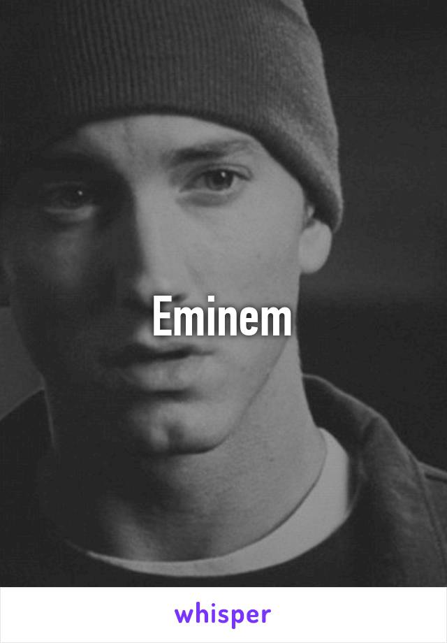 Eminem