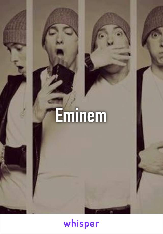 Eminem