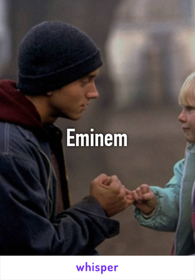 Eminem