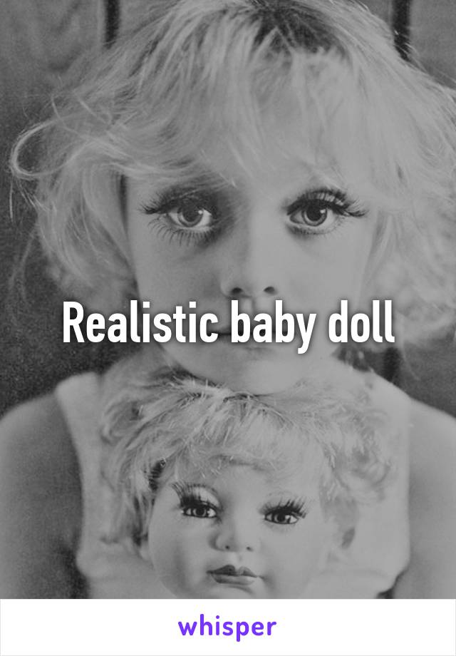 Realistic baby doll