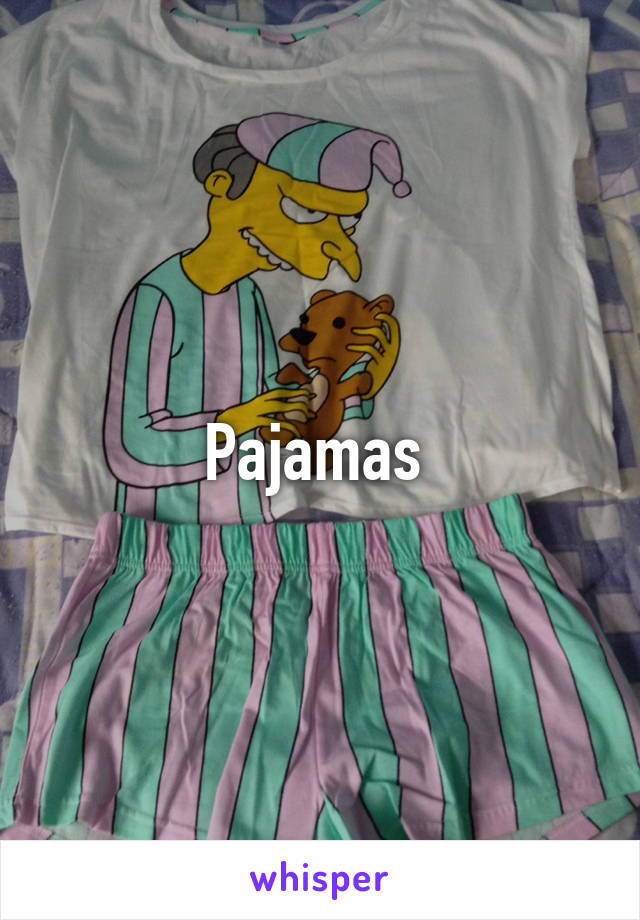 Pajamas 