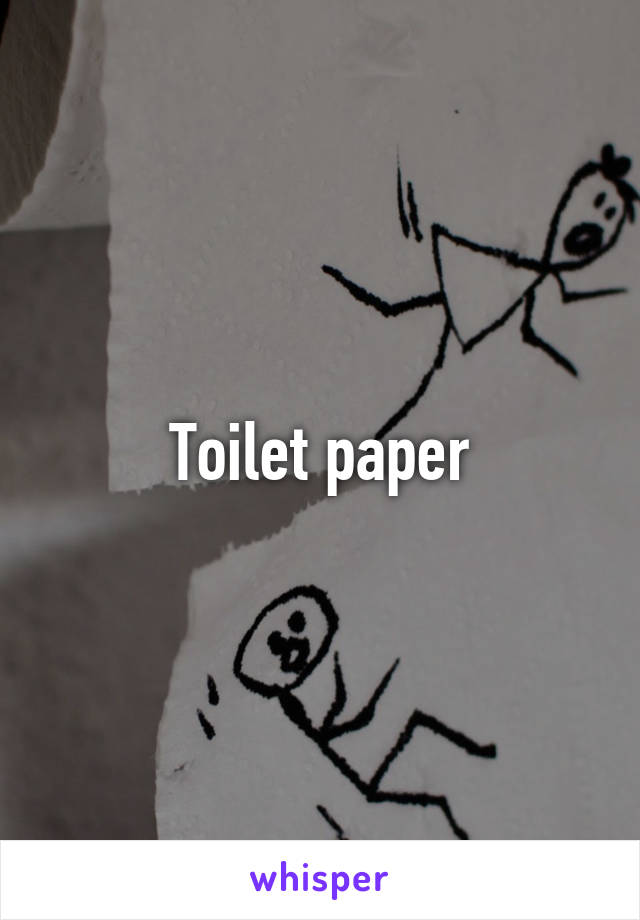 Toilet paper