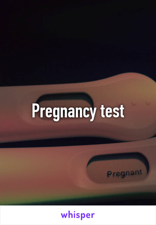 Pregnancy test