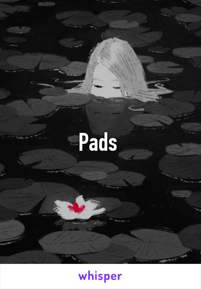 Pads 