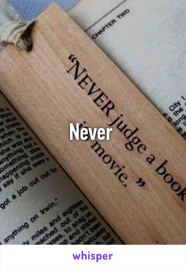 Never 