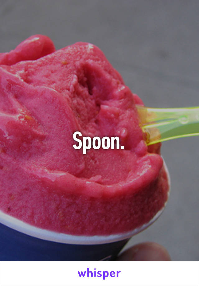 Spoon.