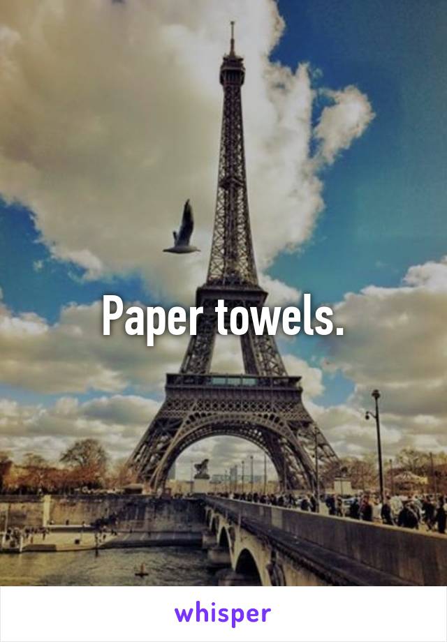 Paper towels.