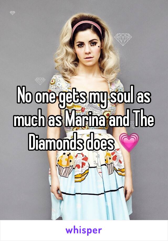 No one gets my soul as much as Marina and The Diamonds does 💗