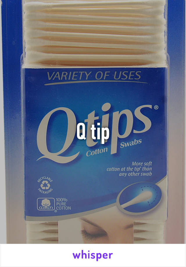 Q tip