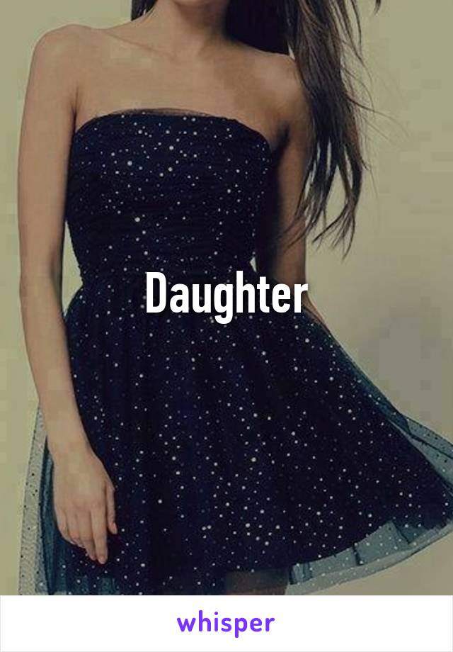 Daughter
