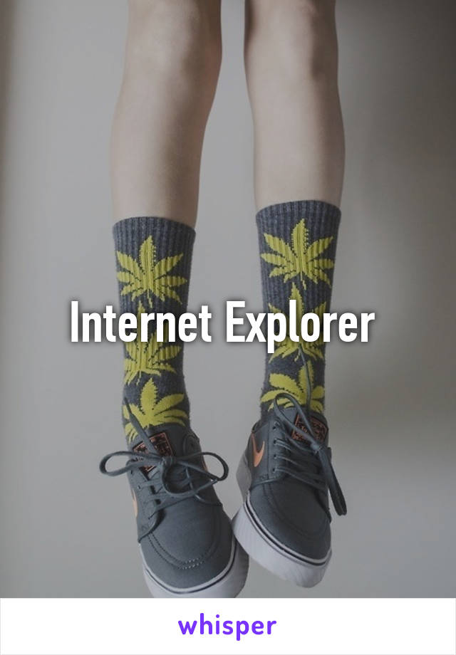 Internet Explorer 