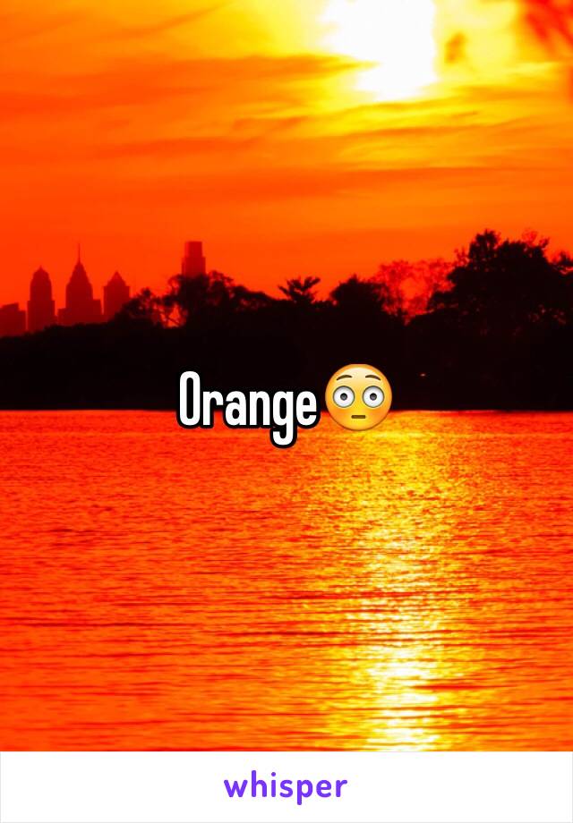 Orange😳