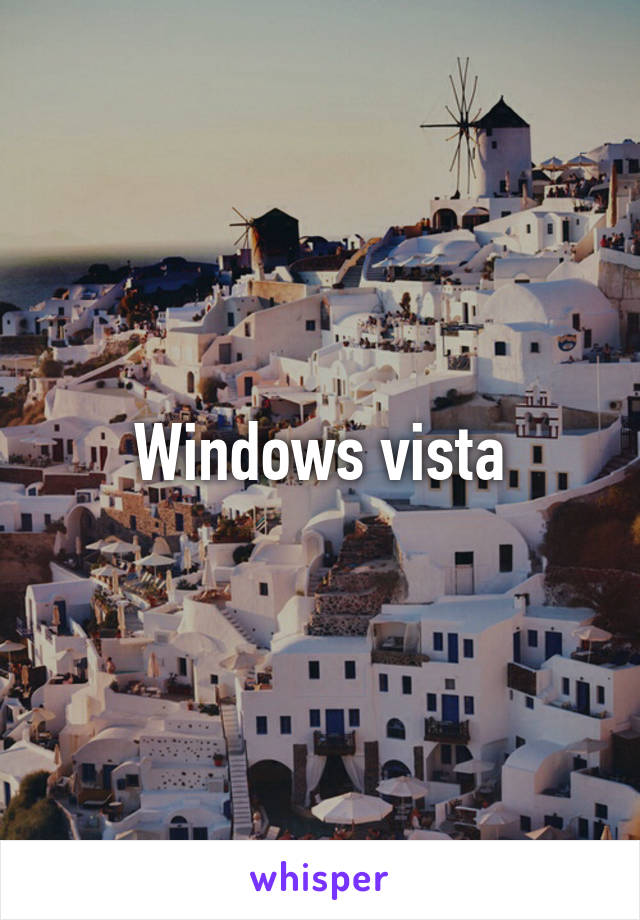 Windows vista